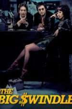 Watch The Big Swindle Myflixer
