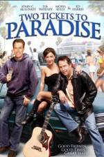 Watch Two Tickets to Paradise Myflixer
