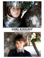 Watch Girl Knight (Short 2016) Myflixer
