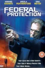 Watch Federal Protection Myflixer