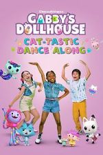 Watch Gabby's Dollhouse: Cat-Tastic Dance Along Myflixer