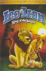 Watch Leo the Lion: King of the Jungle Myflixer