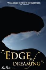 Watch The Edge of Dreaming Myflixer