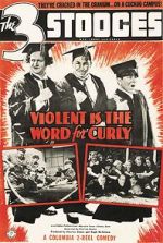 Watch Violent Is the Word for Curly (Short 1938) Myflixer
