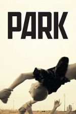 Watch Park Myflixer