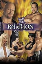Watch WWE Rebellion 1999 Myflixer