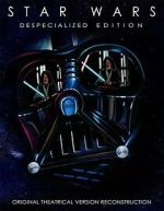 Watch Star Wars: Despecialized Edition Remastered V2.5, Introducing the Sources Myflixer