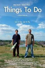 Watch Things to Do Myflixer
