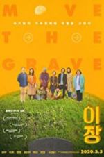 Watch Move the Grave Myflixer