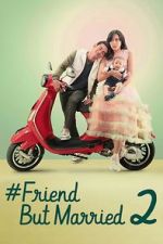 Watch #FriendButMarried 2 Myflixer