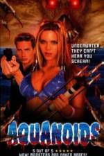Watch Aquanoids Myflixer