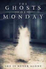 Watch The Ghosts of Monday Myflixer