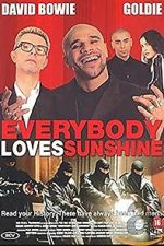 Watch Everybody Loves Sunshine Myflixer