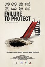 Watch Failure to Protect Myflixer