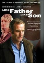 Watch Like Father Like Son Myflixer