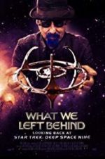 Watch What We Left Behind: Looking Back at Deep Space Nine Myflixer
