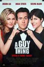 Watch A Guy Thing Myflixer