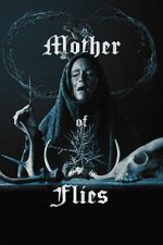 Watch Mother of Flies Myflixer