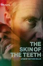 Watch The Skin of the Teeth Myflixer