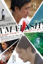 Watch Im Flash Myflixer