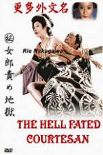 Watch The Hell Fated Courtesan Myflixer