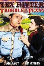 Watch Trouble in Texas Myflixer