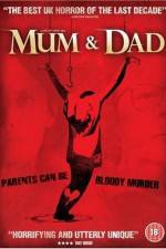 Watch Mum & Dad Myflixer