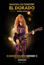 Watch Shakira in Concert: El Dorado World Tour Myflixer