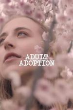 Watch Adult Adoption Myflixer