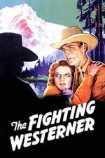 Watch The Fighting Westerner Myflixer