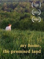Watch My Home, The Promised Land (Short 2019) Myflixer