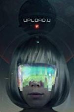 Watch Upload:U Myflixer