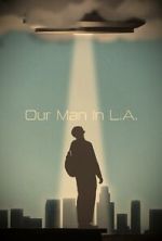 Watch Our Man in L.A. Myflixer