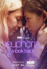 Watch Euphoria: A Look Back Myflixer