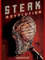 Watch Steak (R)evolution Myflixer
