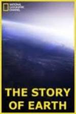 Watch National Geographic The Story of Earth Myflixer