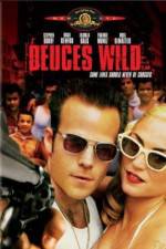 Watch Deuces Wild Myflixer