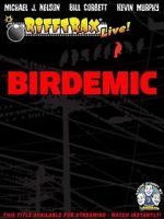 Watch RiffTrax Live: Birdemic - Shock and Terror Myflixer