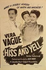 Watch Hiss and Yell (Short 1946) Myflixer
