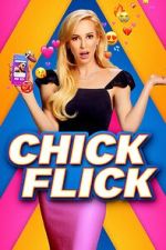 Watch Chick Flick Myflixer