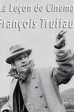 Watch La leçon de cinéma: François Truffaut Myflixer