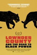 Watch Lowndes County and the Road to Black Power Myflixer