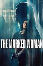Watch The Marked Woman Myflixer