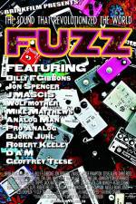 Watch Fuzz The Sound that Revolutionized the World Myflixer