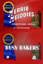 Watch Busy Bakers (Short 1940) Myflixer