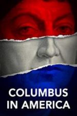 Watch Columbus in America Myflixer