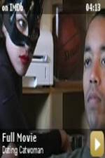 Watch Dating Catwoman Myflixer