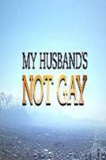 Watch My Husband\'s Not Gay Myflixer