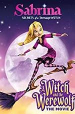 Watch Sabrina: A Witch and the Werewolf Myflixer