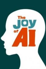Watch The Joy of AI Myflixer